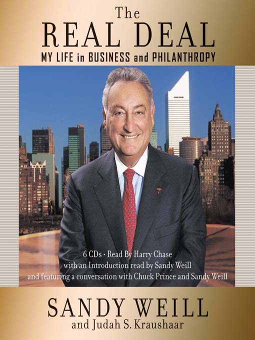 Title details for The Real Deal by Sandy Weill - Available